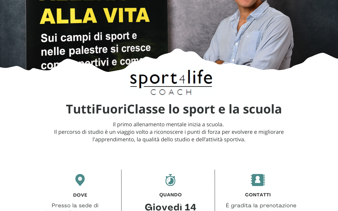 14 novembre – TuttiFuoriClasse, lo sport e la scuola. Coach Riccardo Spadoni.